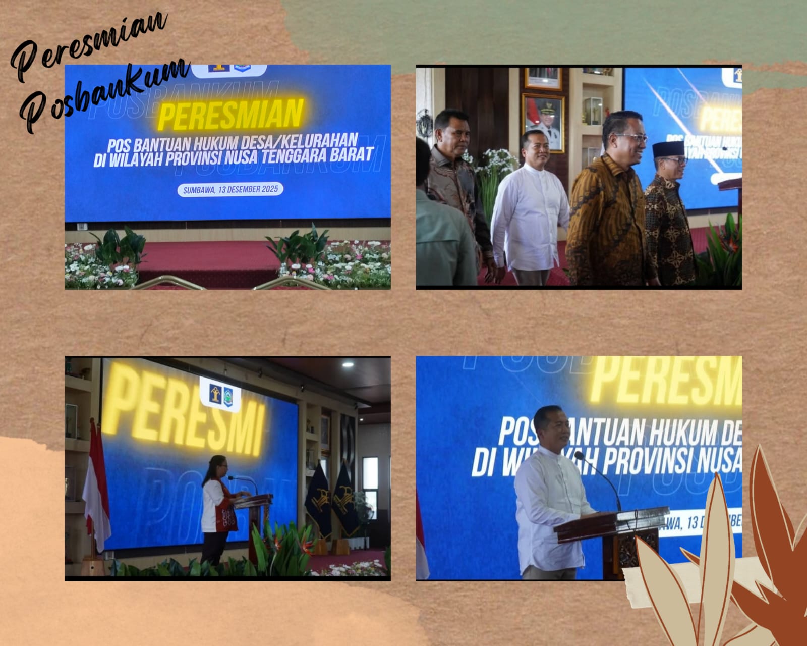 Peresmian Pos Bantuan  Hukum (Posbankum) Desa/Kelurahan Di Wilayah Provinsi NTB